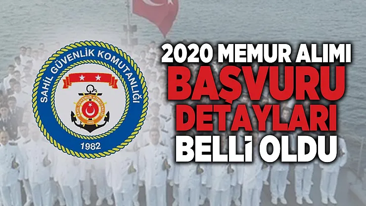 Sahil Güvenlik Komutanlığı 2020 memur alım ilanı yayımlandı! Sahil Güvenlik memur alımı
