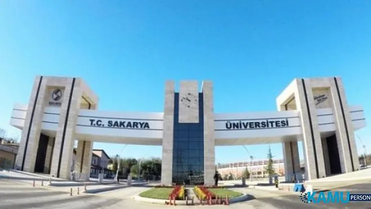 Sakarya Üniversitesi 21 kamu personeli alımı için yeni ilan yayınlandı! Akademik personel alımı başvuru şartları nelerdir?