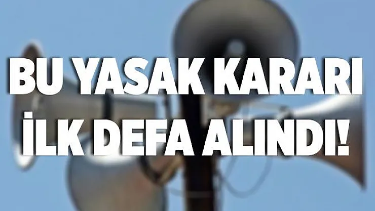 Salgın döneminde bu yasak ilk defa alındı!