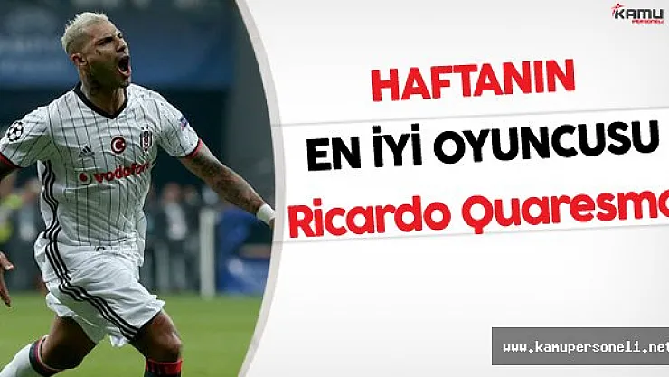 Şampiyonlar Ligi'nde Haftanın Oyuncusu Ricardo Quaresma