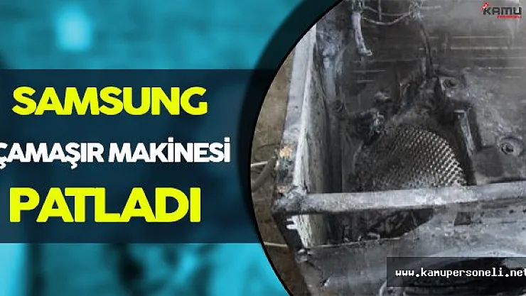 Samsung' un Şimdide Çamaşır Makinesi Patladı!