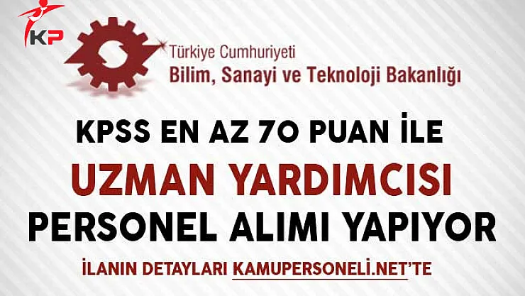 Sanayi ve Teknoloji Bakanlığı Memur Personel Alımı Yapıyor