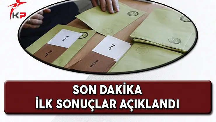 Sandıklardan Gelen İlk Sonuçlar!!!