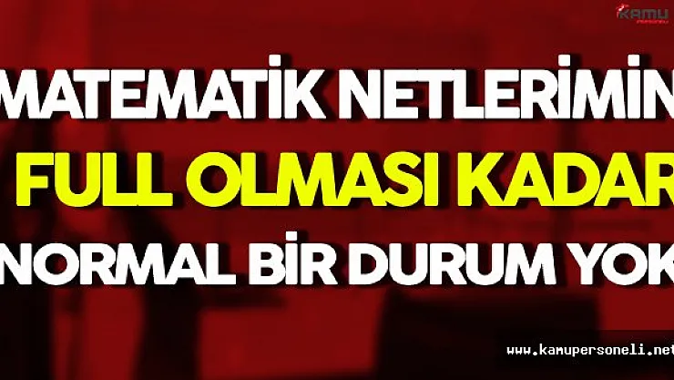 Sanık Albayrak: Matematik Netlerimin Full Olması Kadar Normal Bir Durum Yok