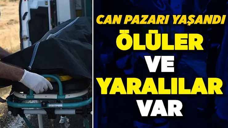 Şanlıurfa'da can pazarı! Ölüler ve yaralılar var