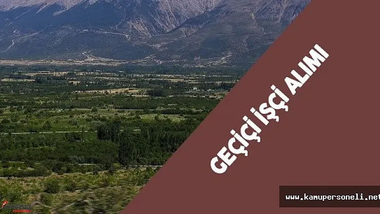 Senirkent Ovası Sulama Birliği Başkanlığı Geçiçi İşçi Alımı
