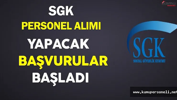 SGK Sözleşmeli Personel Alımı Yapacak