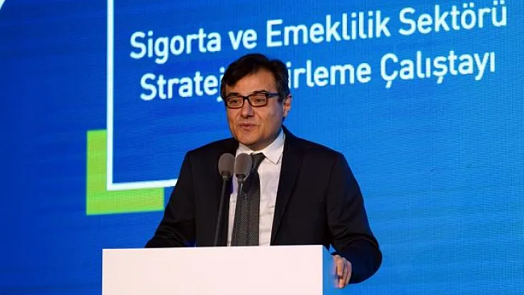 Sigorta ve Emeklilik Sektörü Strateji Belirleme Çalıştayı