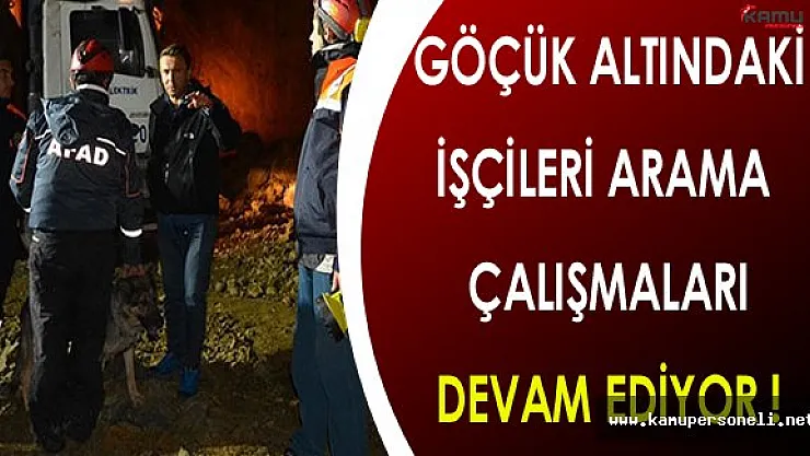 Siirt'teki Maden'de Göçük Altındaki İşçileri Arama Çalışması Devam Ediyor