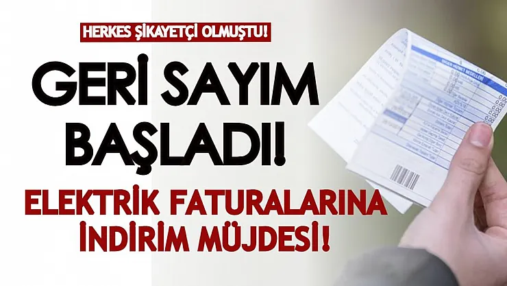 Şikayetler üst üste binince flaş adım atıldı! Elektrik faturalarına indirim için geri sayım başladı!