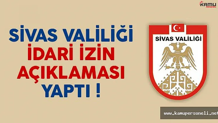 Sivas'ta hamile ve engelli kamu personellerine izin verildi