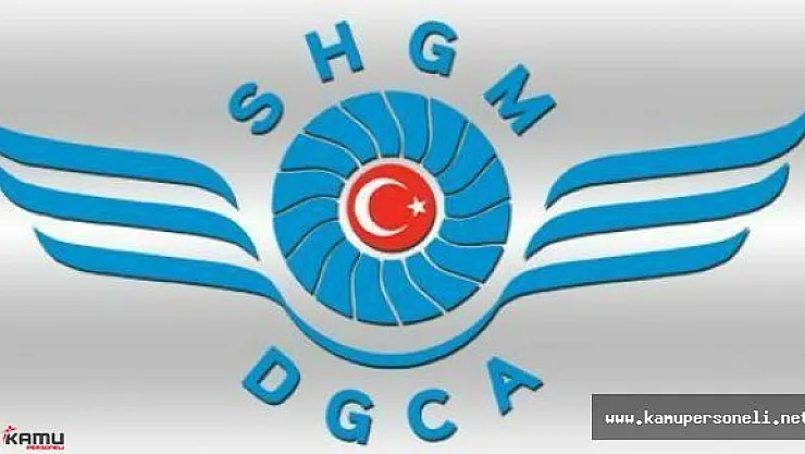 Sivil Havacılık Genel Müdürlüğü (SHGM) Sözleşmeli Personel alımı Başvuru Şartları