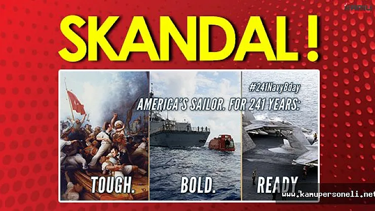 Skandal: ABD, Donanmasının Yıl Dönümü Etkinliklerinde Öldürülen Türk Askerlerinin Olduğu Tabloyu Kullandı!