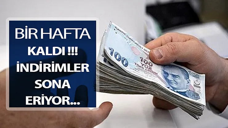 Son Bir Hafta Kaldı ! İndirimler Sona Eriyor