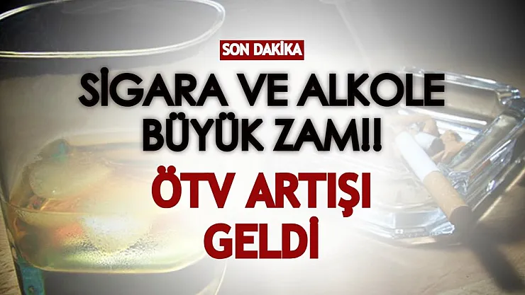 Son dakika! 2022 yılına bir zam darbesi daha! Sigara ve alkole büyük zam geldi