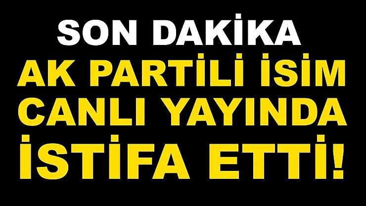 Son dakika AK Partili isim canlı yayında istifa etti! Rasim Arı kimdir?