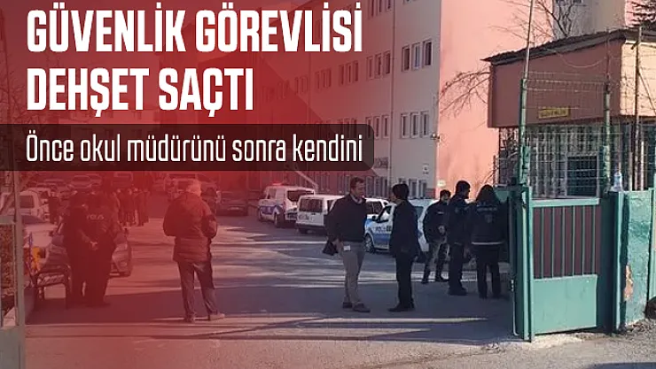 Son dakika Ankara'da güvenlik görevlisi dehşet saçtı!
