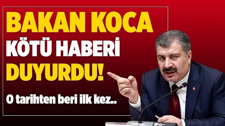 Son dakika Bakan Koca kötü haberi duyurdu! Vaka sayısı 2.000 sınırını aştı!