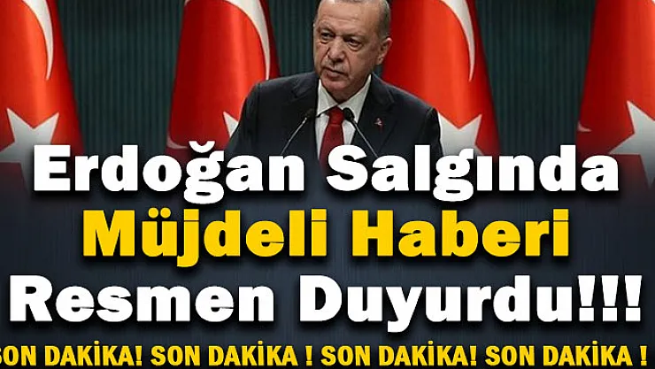 Son dakika Cumhurbaşkanı Erdoğan koronavirüs salgınında müjdeli haberi verdi: İzin çıktı!