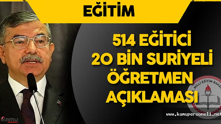 Son Dakika: Milli Eğitim Bakanı İsmet Yılmaz'dan 20 Bin Suriyeli Öğretmen Açıklaması