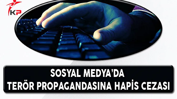 Sosyal Medya'da PKK Propagandasına Hapis