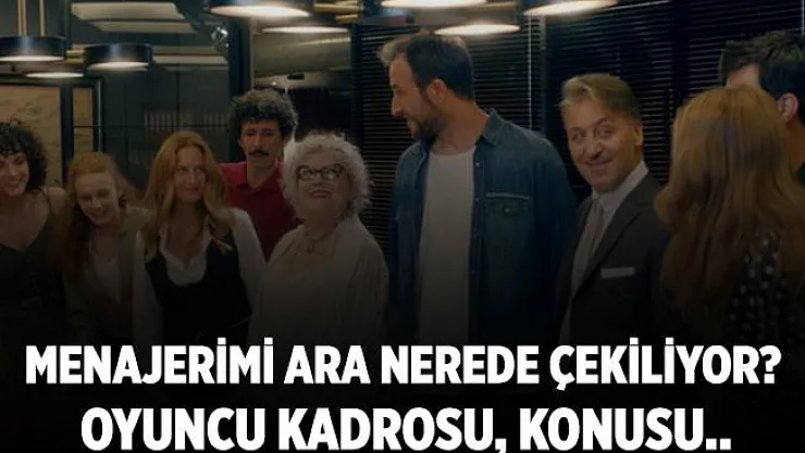 Star Tv Menajerimi Ara oyuncuları! Menajerimi Ara dizisi nerede çekiliyor? Menajerimi Ara konusu..