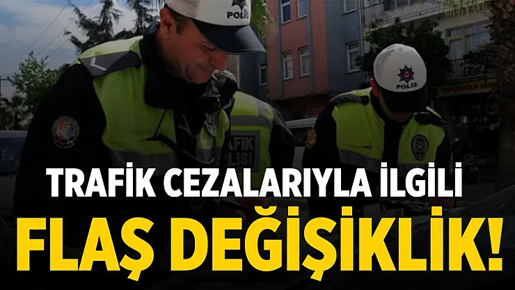 Sürücüleri yakından ilgilendiriyor! Trafik cezaları tamamen değişti!