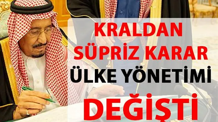 Suudi Arabistan'da Ülke Yönetimi Değişti