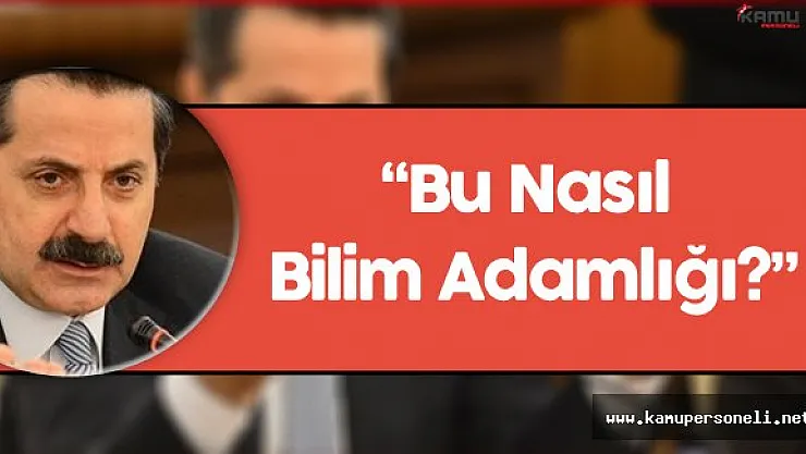 Tarım Bakanı Faruk Çelik: &quotBu Nasıl Bilim Adamlığı?"