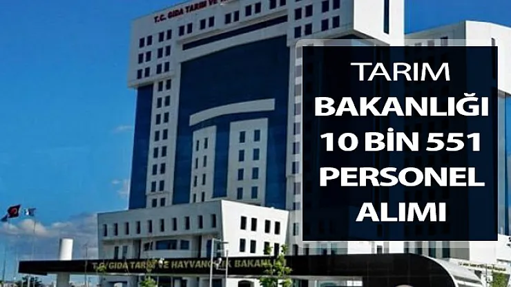 Tarım Bakanlığı 10 Bin 551 Personel Alımı Ne Zaman Yapılacak?