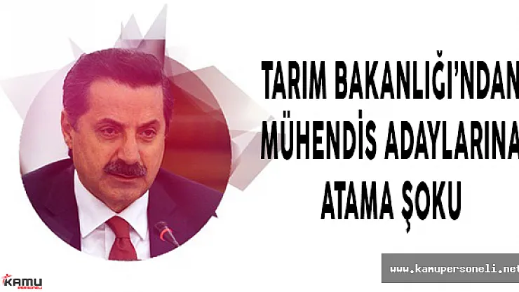 Tarım Bakanlığı'ndan KPSS 2016/1'de Mühendis Adaylarına Şok