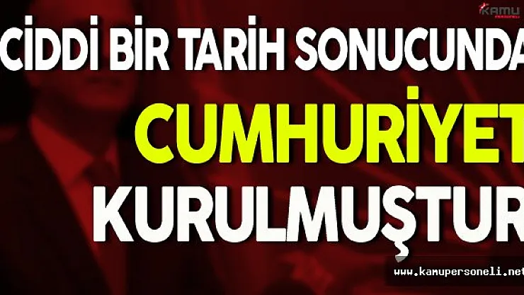 Tekin Bingöl: Ciddi Bir Tarih Sonucunda Cumhuriyet Kurulmuştur