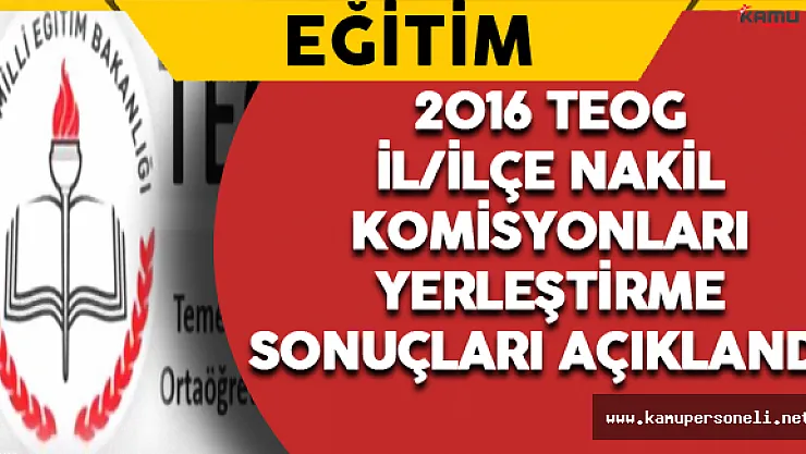 TEOG İl/İlçe Yerleştirme Sonuçları Açıklandı