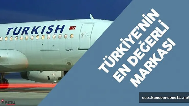 THY Türkiye'nin En Değerli Markası