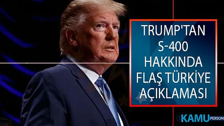 Trump'tan Türkiye Hakkında S-400 Açıklaması: 100'den Fazla F-35 Alamayacak, Türkiye Konusu Çok Karmaşık