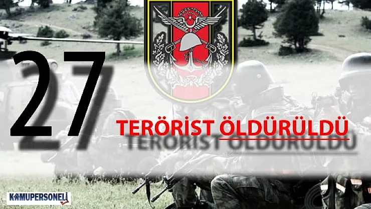 TSK Açıkladı : &quot31 Mart 2016 Tarihinde 27 Terörist Öldürüldü"