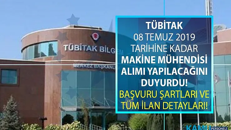 TÜBİTAK, İŞKUR üzerinden makine mühendisi alımı yapıyor!