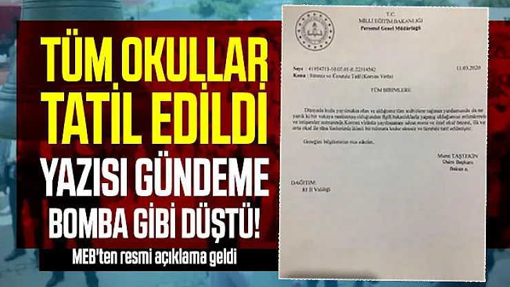 Tüm okullar tatil edildi yazısı gündeme bomba gibi düştü! MEB'ten resmi açıklama geldi