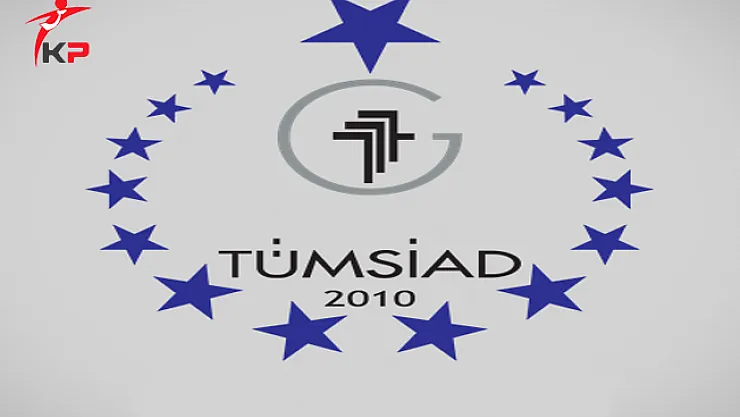 TÜMSİAD 5 Bin Personel Alımı Yapmayı Hedefliyor