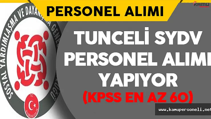 Tunceli Ovacık SYDV Personel Alımı Yapıyor