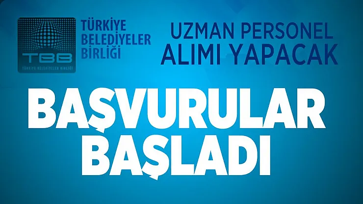 Türkiye Belediyeler Birliği uzman personel alımı yapacak