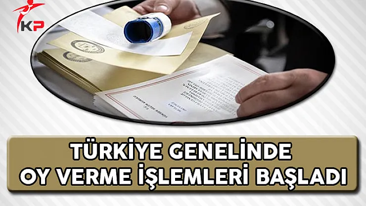 Türkiye Genelinde Oy Verme İşlemleri Başladı !