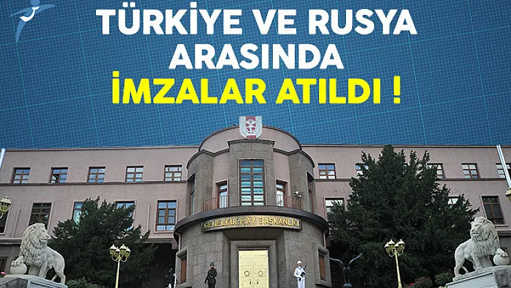 Türkiye ve Rusya arasında dev anlaşma imzalandı