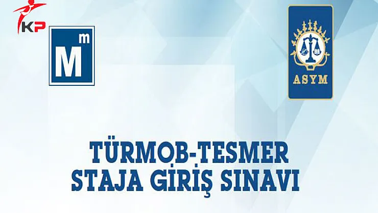 TÜRMOB-TESMER Staja Giriş Sınavı Bu Hafta Sonu Yapılacak