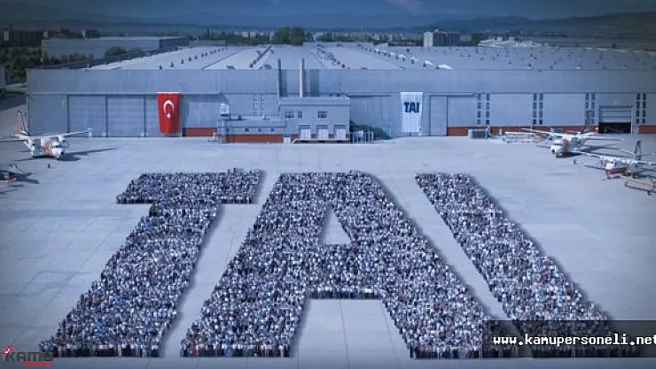 Tusaş-Türk Havacılık ve Uzay Sanayi A.Ş Personel Alıyor