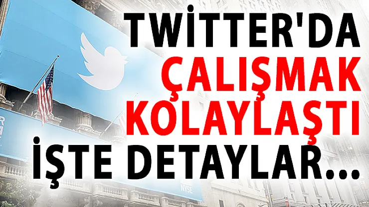 Twitter Çalışmak İsteyenler İçin Kapılarını Açıyor