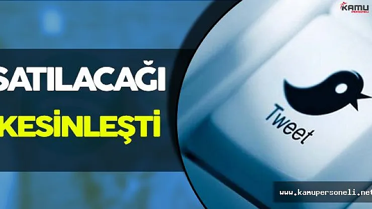 Twitter' ın Satılacağı Haberleri Doğru Çıktı!