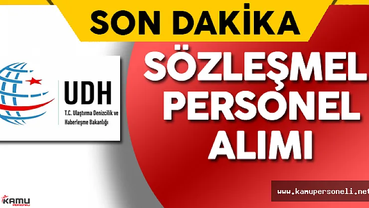 Ulaştırma, Denizcilik ve Haberleşme Bakanlığı Personel Alımı Yapacak