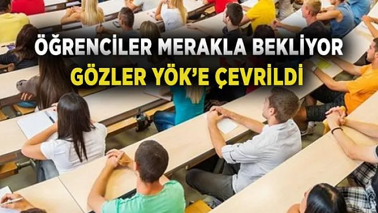 Üniversiteler ne zaman açılacak? YÖK üniversitelerin açılış tarihini açıkladı mı?