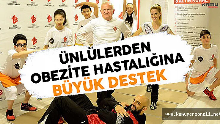 Ünlülerden Obezite Hastalığına Büyük Destek